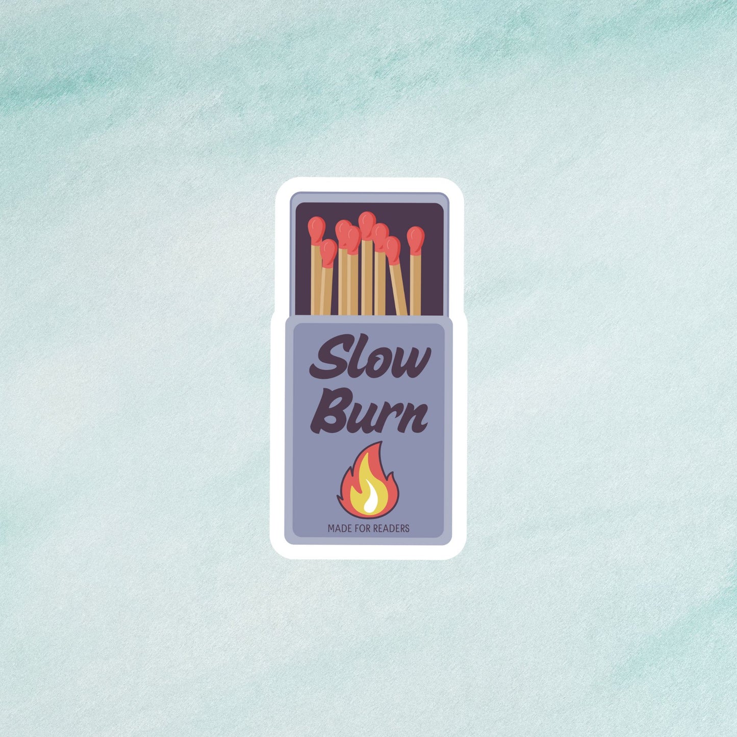 Slow Burn Romance Sticker