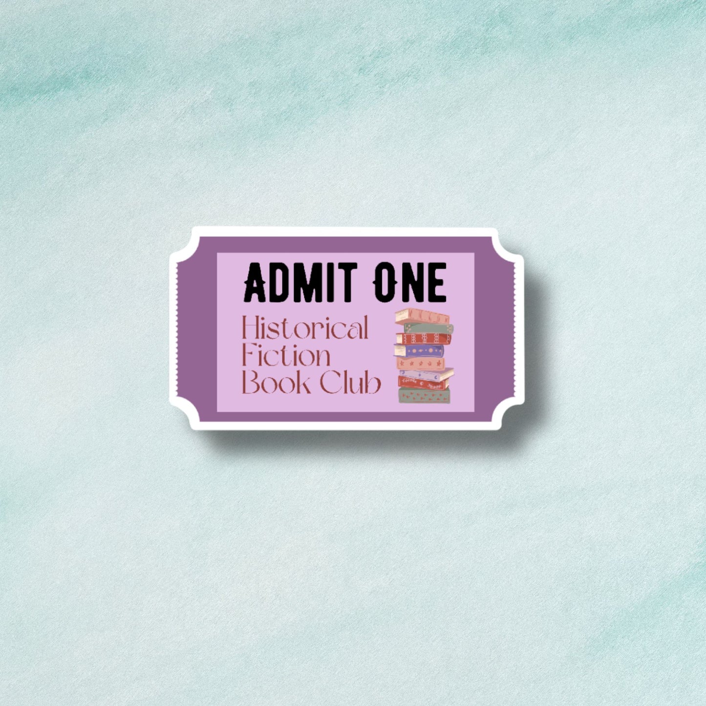Admit One Ticket Sticker